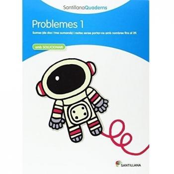 PROBLEMES 1 AMB SOLUCIONARI SANTILLANA QUADERNS (Tapa blanda).