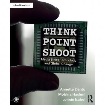 Focal-JMlab Think/Point/Shoot: Media Ethics, Technology and Global Change