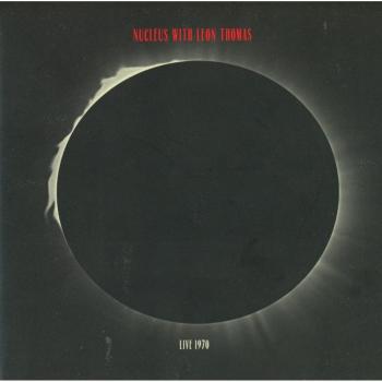 Nucleus with Leon Thomas Live 1970 (Vinyl) 12 Album