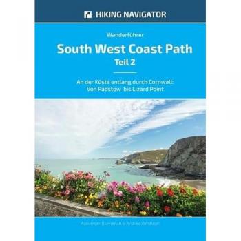 South West Coast Path / Wanderführer South West Coast Path