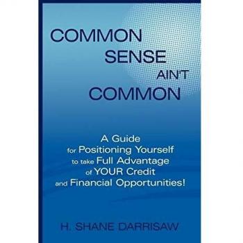 Common Sense Ain't Common