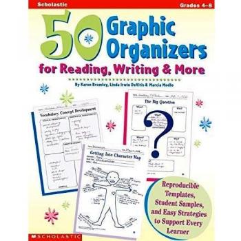 50 Graphic Organizers for Reading, Writing & More