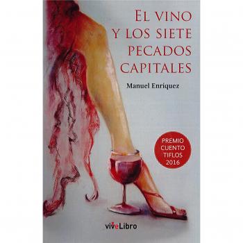 El vino y los siete pecados capitales