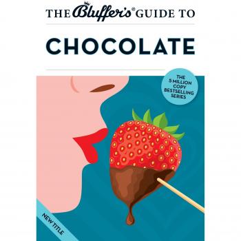 The Bluffer's Guide to Chocolate