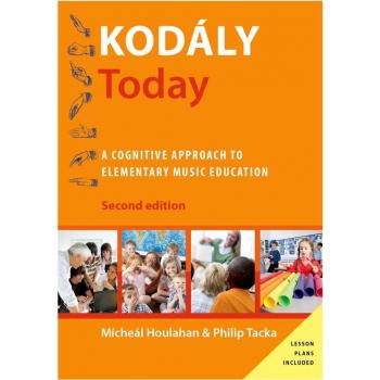 Kodály Today: Cognitive Approach to Elementary Music Education, 2nd Edition