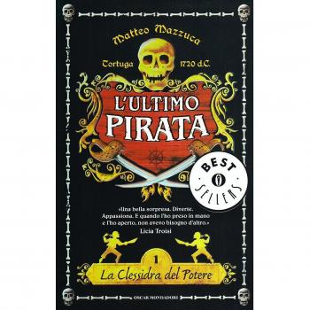 La clessidra del potere. L'ultimo pirata