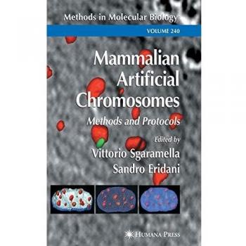 Mammalian Artificial Chromosomes: Methods and Protocols