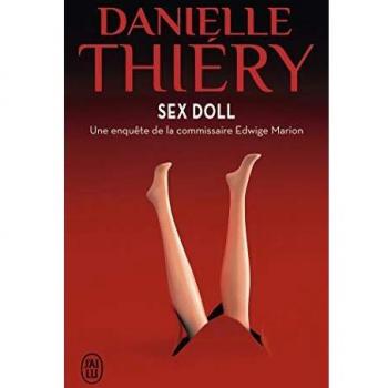 Une enquête de la commissaire Edwige Marion : Sex doll