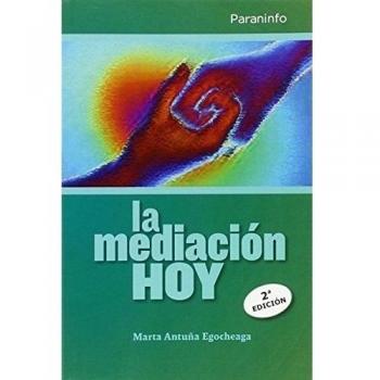 La mediación hoy (2ª edición)