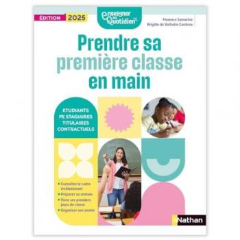 Prendre sa première classe en main : étudiants, PE stagiaires, titulaires, contractuels