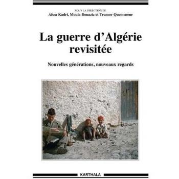 La Guerre D'algérie Revisitée