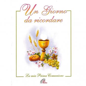 Un giorno da ricordare. La mia prima Comunione