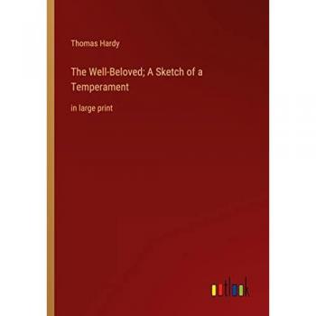 The Well-Beloved; A Sketch of a Temperament: in large print