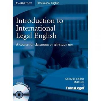 Introduction to International Legal English Student's Book with Audio CDs (2): A Course for Classroom or Self-study Use