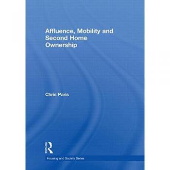 Affluence, Mobility and Second-home Ownership