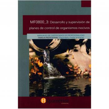 MF0800_3: DES.Y SUPERV.PLANES CONTROL ORGANISMOS NOCIVOS