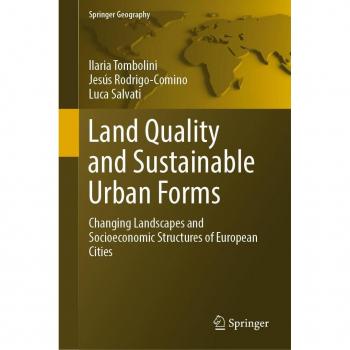 Land Quality and Sustainable Urban Forms