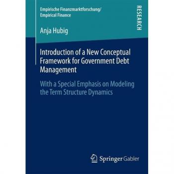 Introduction of a New Conceptual Framework for Government Debt Management