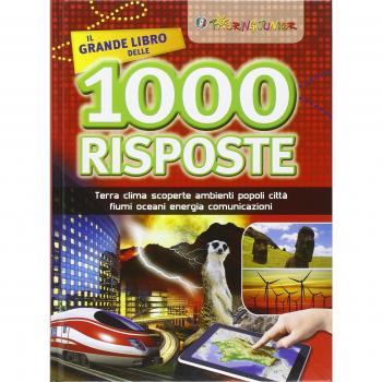 Il grande libro delle 1000 risposte