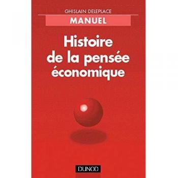 HISTOIRE DE LA PENSEE ECONOMIQUE. Du (Eco Sup)