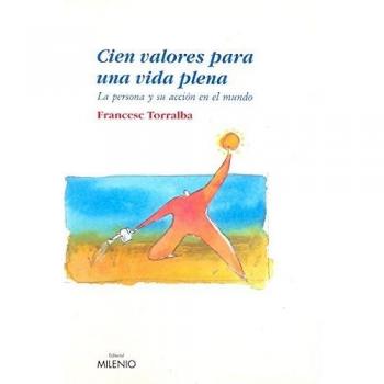 Cien Valores Para Una Vida Plena