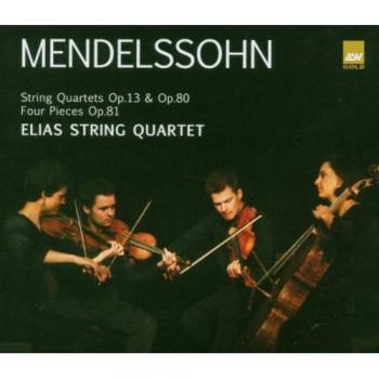 Quartet à cordes Mendelssohn – Œuvres Opus 13 & 80, collection 4 pièces Op.81