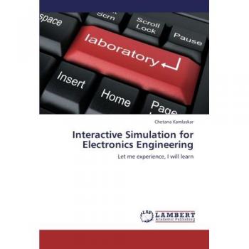 Interactive Simulation for Electronics Engineering