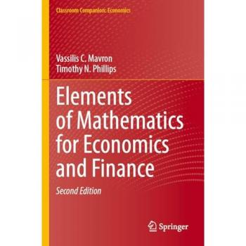Elements of Mathematics for Economics and Finance (Classroom Companion: Economics)