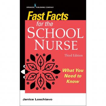 Fast Facts for the School Nurse