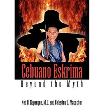 Cebuano Eskrima: Beyond the Myth