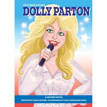 Dolly Parton Graphic Novel: It's Her Story