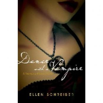 Vampire Kisses 4 : Dance with a Vampire, by Ellen Schreiber