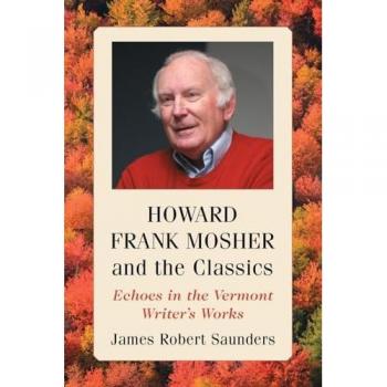 Howard Frank Mosher and the Classics