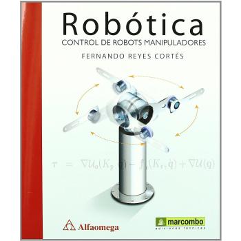 ROBÓTICA: CONTROL DE ROBOTS MANIPULADORES