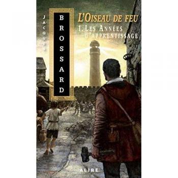 L'oiseau de feu, Tome 1 : Les années d'apprentissage
