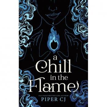 A Chill in the Flame