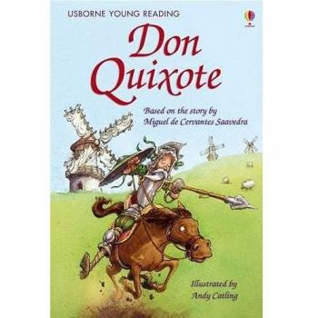 Mary Sebag-Montefiore Don Quixote (Young Reading Series Two)