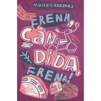 FRENA, CANDIDA, FRENA!