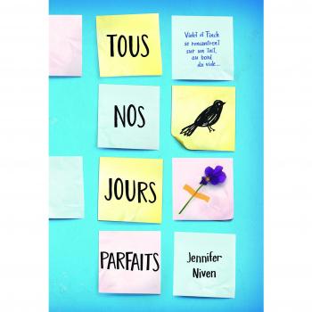 Tous nos jours parfaits Grand Format