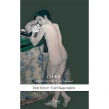 Co-ire. Album sistematico dell'infanzia Réné Schérer