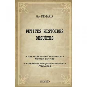 Petites histoires désuettes