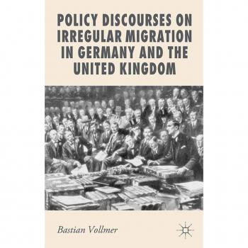Vitalsource Technologies, Inc. Policy Discourses On Irregular Migration In Germany And The United King