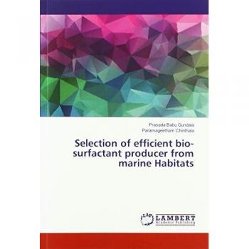 Selection of efficient bio-surfactant producer from marine Habitats