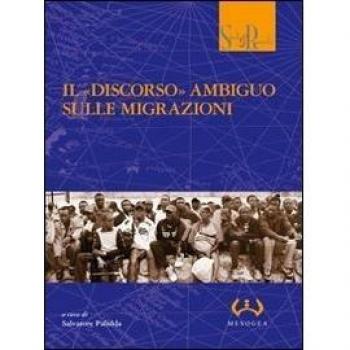 Il «discorso» ambiguo sulle migrazioni