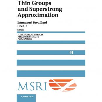 Ingles otros  thin groups and superstrong approximation hb  cambridge
