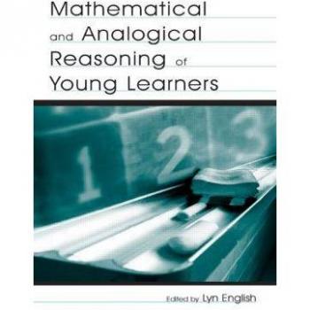 Mathematical and Analogical Reasoning of Young Learners, Studies in Mathematical Thinking and Learning Series
