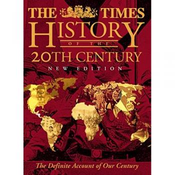 The Times History of the 20th Century