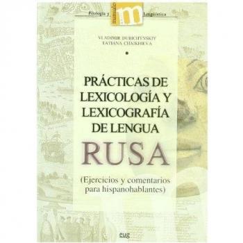 Prácticas de lexicología y lexicografía de lengua rusa