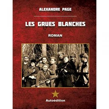 Les Grues blanches : (édition petit format)
