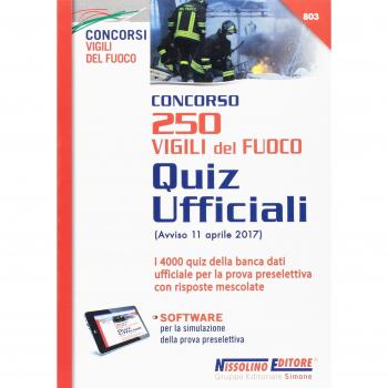Concorso 250 Vigili del fuoco. Quiz ufficiali. Con Contenuto digitale